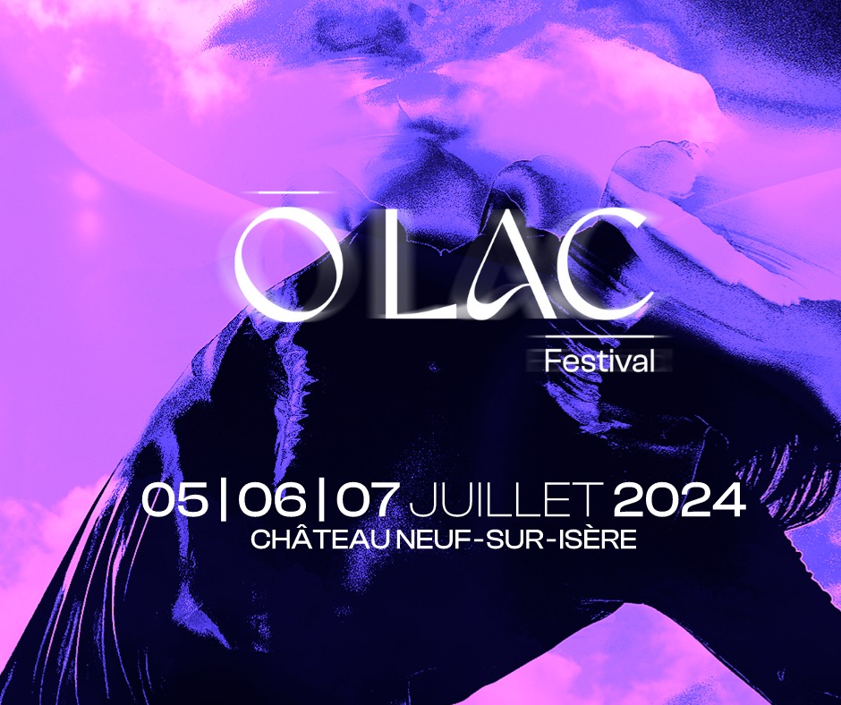 Ô Lac Festival 2025 : toutes les infos pratiques